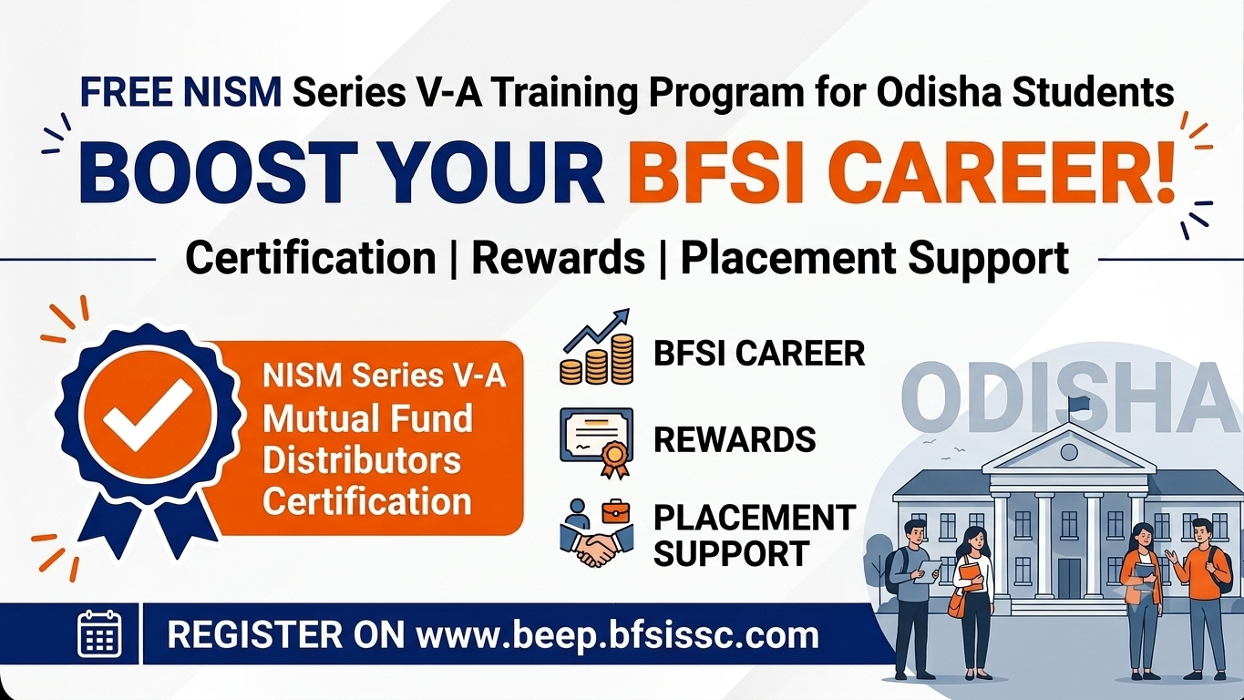 Free NISM Series V-A Training Program for Odisha Students: Boost Your BFSI Career with Certification, Rewards and Placement Support