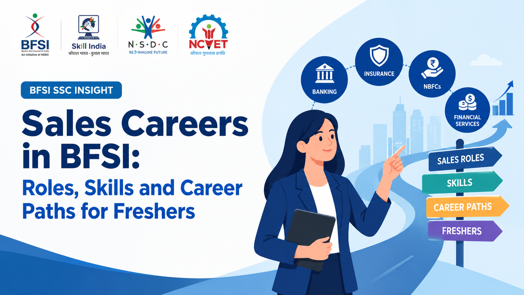 Sales Careers in BFSI: Roles, Skills and Career Paths for Freshers